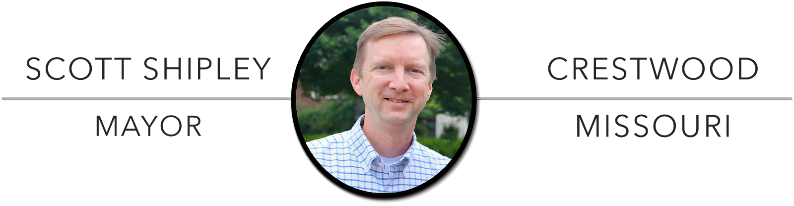Scott Shipley - Crestwood Mayor
